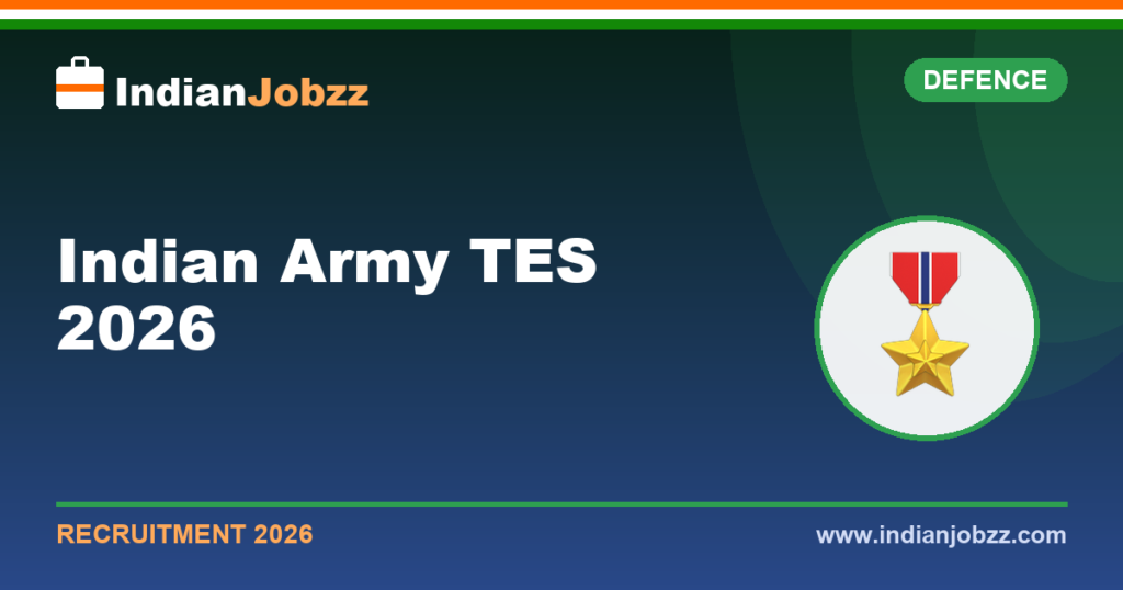 Indian Army TES 2026: 10+2 Technical Entry Scheme (TES-57) Notification, Eligibility & Dates