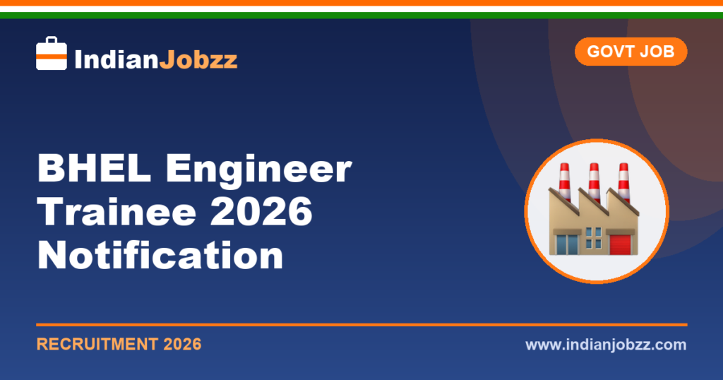 BHEL Engineer Trainee 2026 Notification: Vacancy, Eligibility, Salary & Apply Online