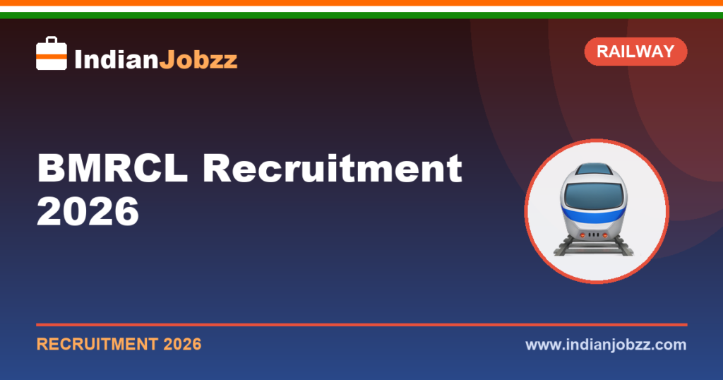 BMRCL Recruitment 2026: Namma Metro Maintainer & Junior Engineer Vacancy, Eligibility & CBT Details