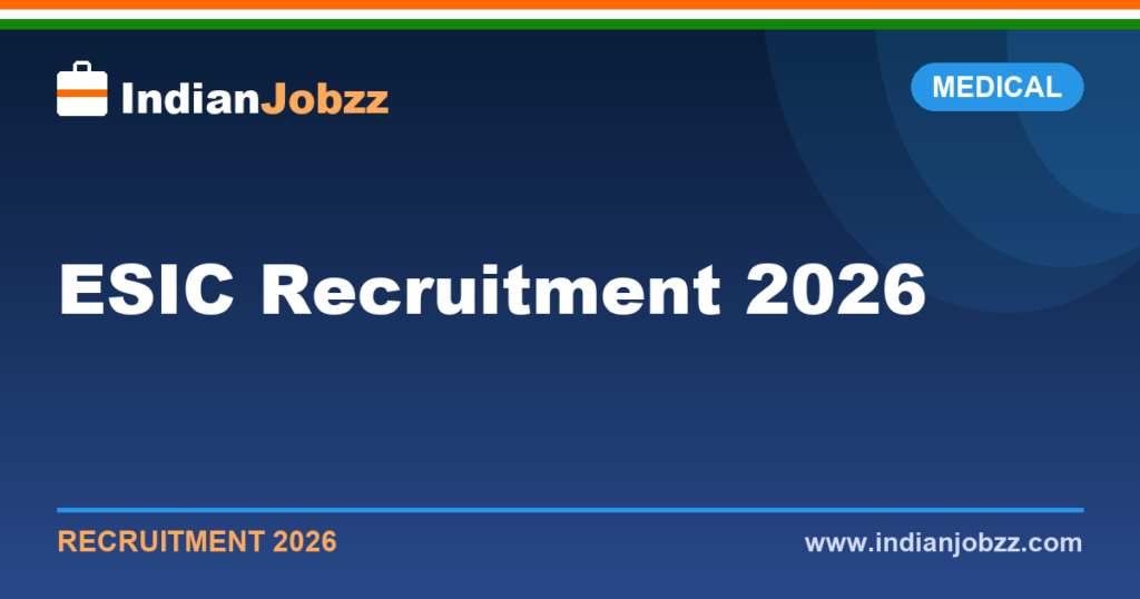 ESIC Recruitment 2026: UDC, Stenographer, Paramedical & Senior Resident Vacancies - Apply Online