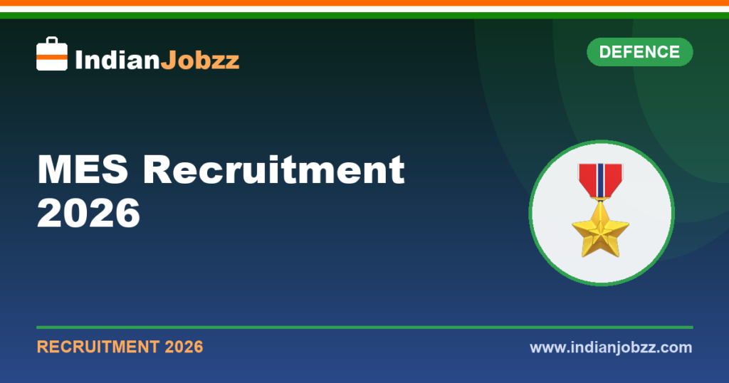 MES Recruitment 2026: Supervisor, Draughtsman & Tradesman Vacancy, Eligibility, Apply Online