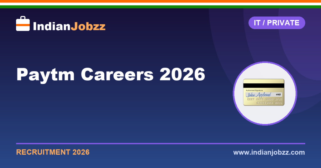 Paytm Careers 2026: Off Campus Drive, Freshers Jobs & Salary
