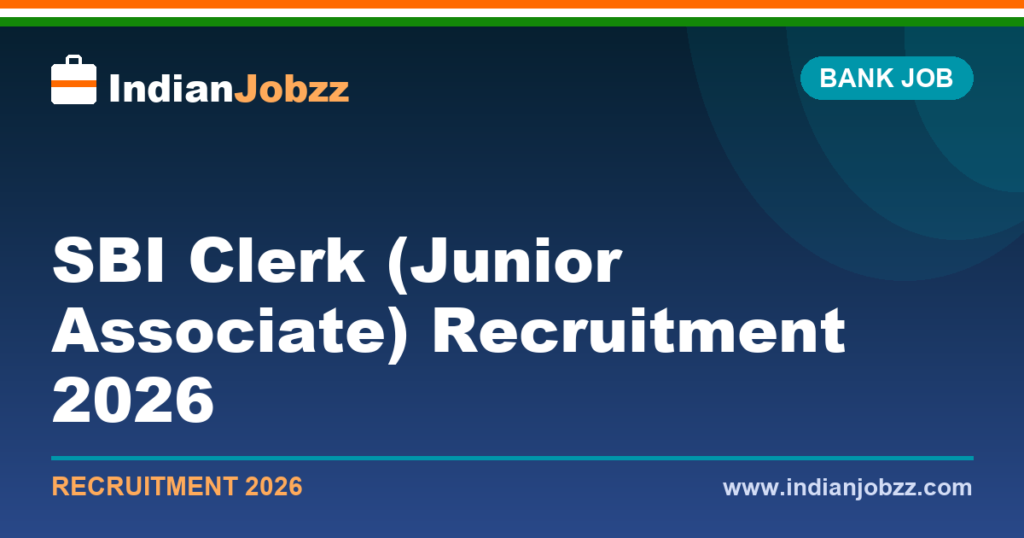 SBI Clerk (Junior Associate) Recruitment 2026: Notification, Vacancies, Eligibility & Apply Online